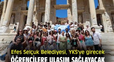 Efes Selçuk Belediyesi, YKS'ye girecek öğrencilere ulaşım sağlayacak