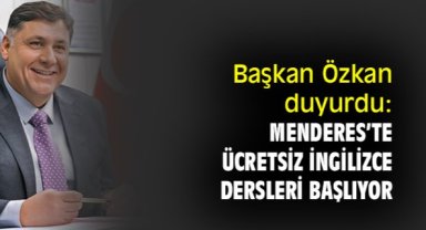 Başkan Özkan duyurdu: Menderes'te ücretsiz İngilizce dersleri başlıyor
