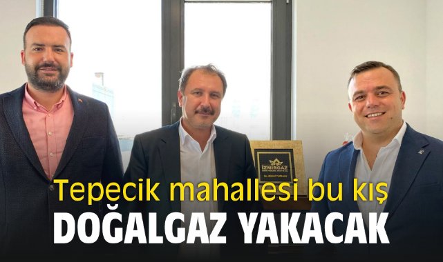 Tepecik mahallesi bu kış Doğalgaz yakacak