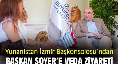 Yunanistan İzmir Başkonsolosu’ndan Başkan Soyer’e veda ziyareti