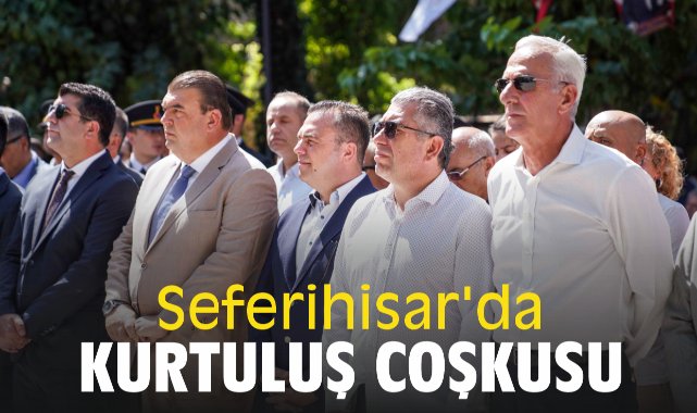 Seferihisar'da kurtuluş coşkusu