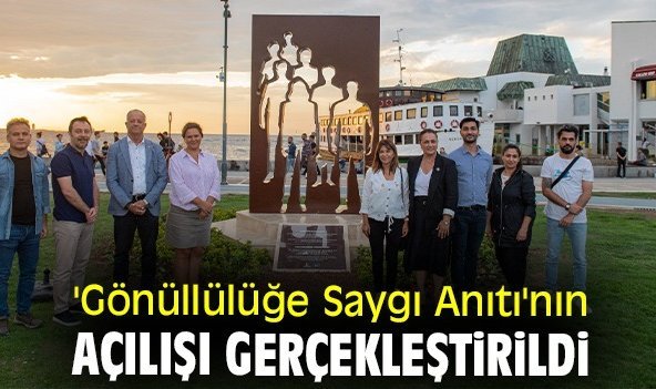 Gönüllülüğe Saygı Anıtı'nın açılışı gerçekleştirildi