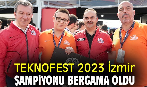 TEKNOFEST 2023 İzmir Şampiyonu Bergama oldu