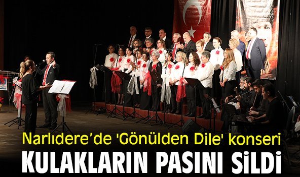 Narlıdere’de 'Gönülden Dile' konseri kulakların pasını sildi