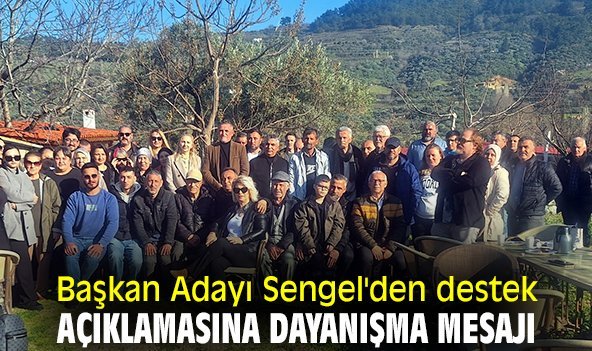 Başkan Adayı Sengel'den destek açıklamasına dayanışma mesajı