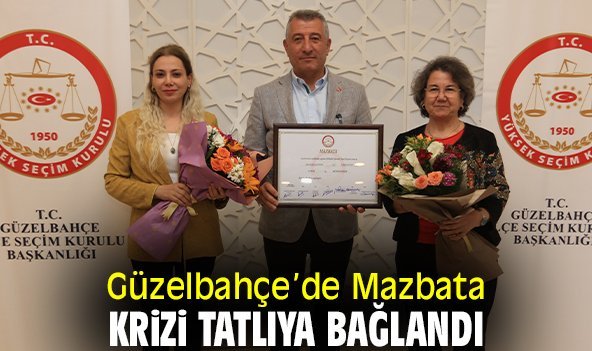 Güzelbahçe’de Mazbata krizi tatlıya bağlandı