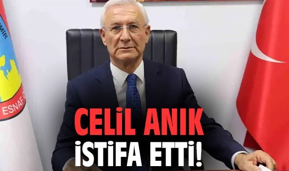 Celil Anık istifa etti!