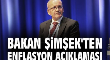 Bakan Şimşek'ten enflasyon açıklaması