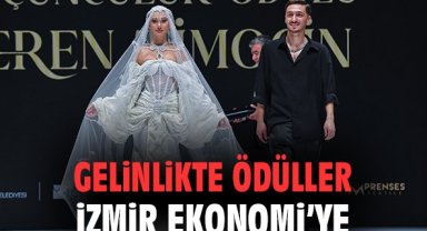 Gelinlikte ödüller İzmir Ekonomi’ye