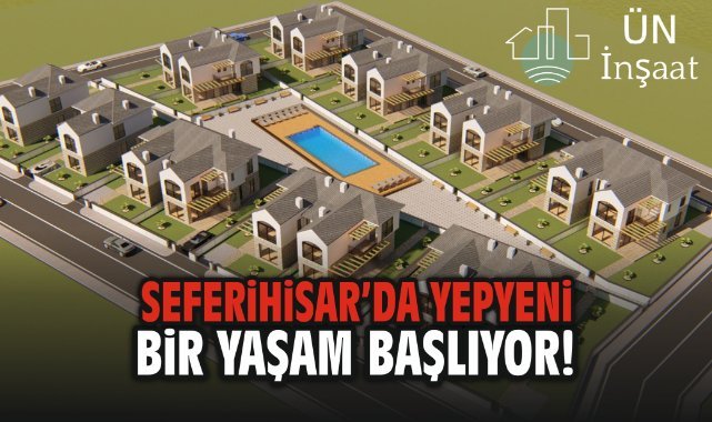 Seferihisar'da Yepyeni Bir Yaşam Başlıyor!