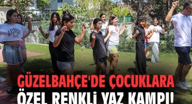 Güzelbahçe'de çocuklara özel renkli yaz kampı!