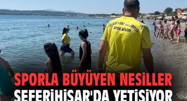 Sporla büyüyen nesiller Seferihisar'da yetişiyor