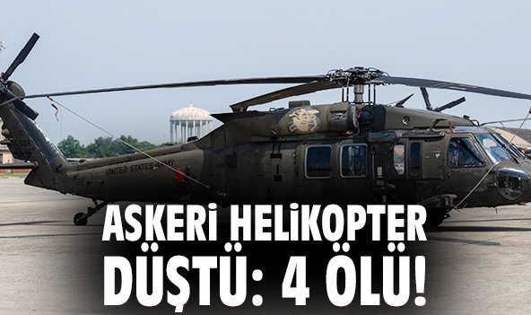 Askeri helikopter düştü: 4 ölü!