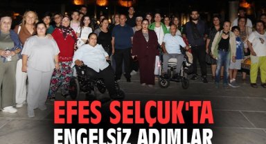 Efes Selçuk'ta engelsiz adımlar