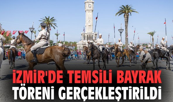 İzmir'de temsili bayrak töreni gerçekleştirildi