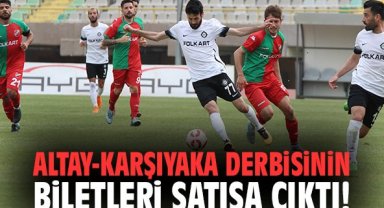 Altay - Karşıyaka derbisinin biletleri satışa çıktı!