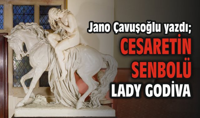 Cesaretin Senbolü Lady Godiva