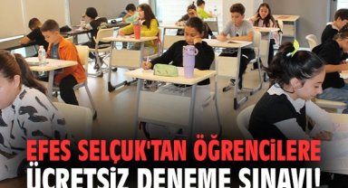 Efes Selçuk'tan öğrencilere ücretsiz deneme sınavı!