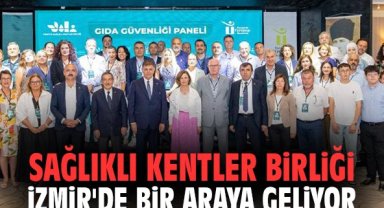 Sağlıklı Kentler Birliği İzmir'de bir araya geliyor