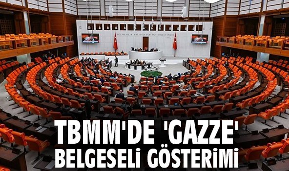 TBMM'de 'Gazze' belgeseli gösterimi