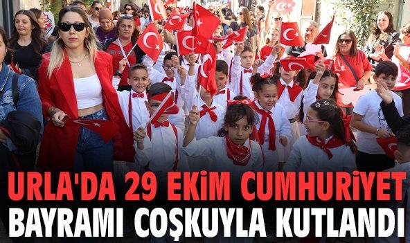 Urla'da 29 Ekim Cumhuriyet Bayramı coşkuyla kutlandı