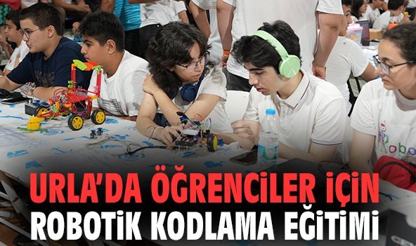 Urla'da öğrenciler için robotik kodlama eğitimi başlıyor
