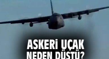 Askeri uçak neden düştü?