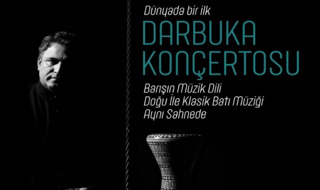 'Darbuka Konçertosu' Elhamra Sahnesi'nde!