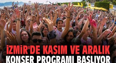 İzmir'de kasım ve aralık konser programı başlıyor