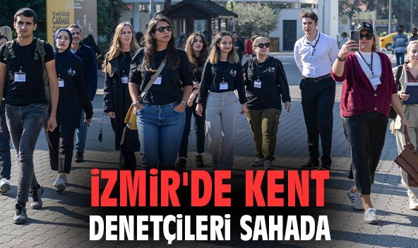 İzmir'de kent denetçileri sahada