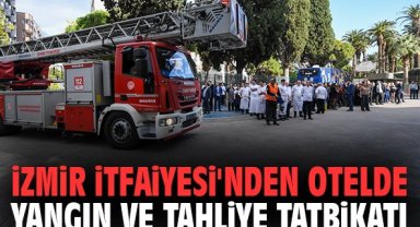 İzmir İtfaiyesi'nden otelde yangın ve tahliye tatbikatı