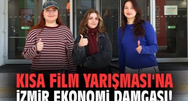 Kısa Film Yarışması'na İzmir Ekonomi damgası!