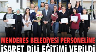 Menderes Belediyesi personeline işaret dili eğitimi verildi