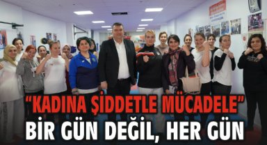 Seferihisar’da “Kadına Şiddetle Mücadele” bir gün değil, her gün