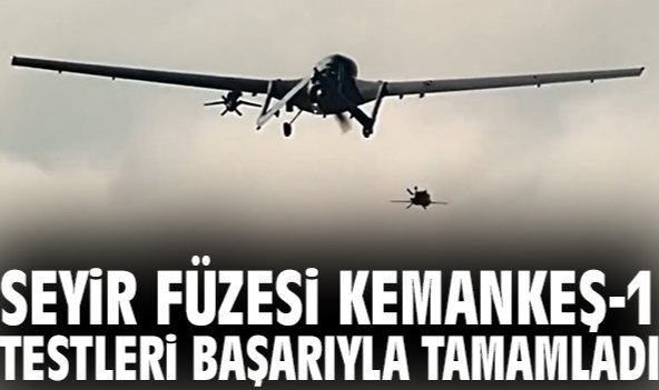 Seyir füzesi KEMANKEŞ-1 testleri başarıyla tamamladı