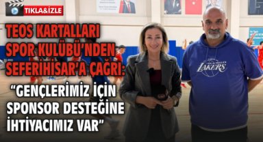 Teos Kartalları Spor Kulübü’nden Seferihisar’a Çağrı: “Gençlerimiz İçin Sponsor Desteğine İhtiyacımız Var”