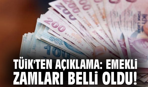 TÜİK'ten açıklama: Emekli zamları belli oldu!
