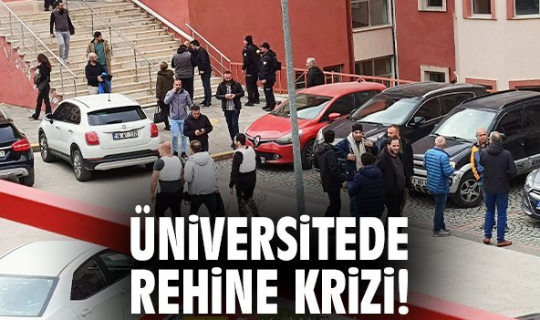Üniversitede rehine krizi!