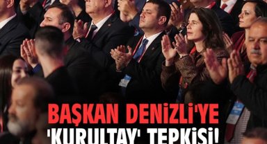 Başkan Denizli'ye 'kurultay' tepkisi!