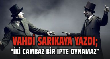 İki Cambaz Bir İpte Oynamaz