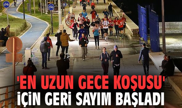 İzmir'de 'En Uzun Gece Koşusu' için geri sayım başladı