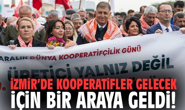 İzmir’de Kooperatifler gelecek için bir araya geldi!