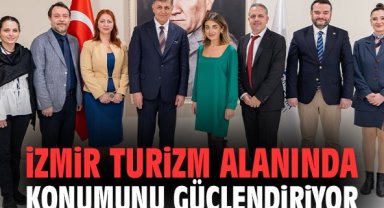 İzmir turizm alanında konumunu güçlendiriyor