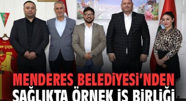 Menderes Belediyesi’nden sağlıkta örnek iş birliği