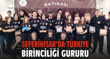 Seferihisar’da Türkiye Birinciliği Gururu