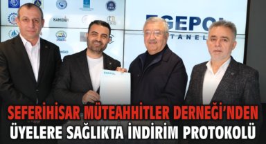 Seferihisar Müteahhitler Derneği’nden üyelere sağlıkta indirim protokolü