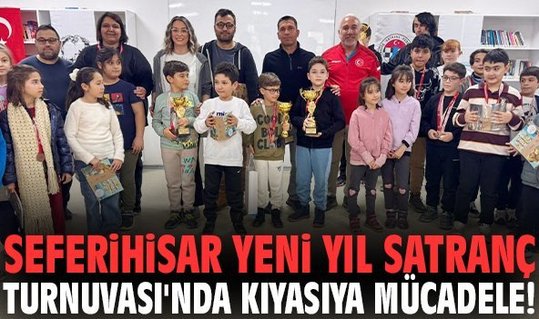 Seferihisar Yeni Yıl Satranç Turnuvası'nda kıyasıya mücadele!