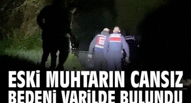 Şüpheli ölüm: Eski muhtarın cansız bedeni varilde bulundu
