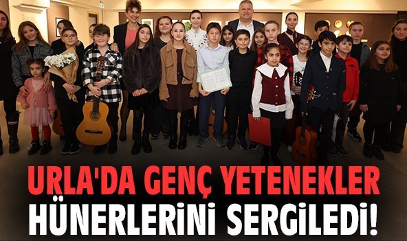 Urla'da genç yetenekler hünerlerini sergiledi