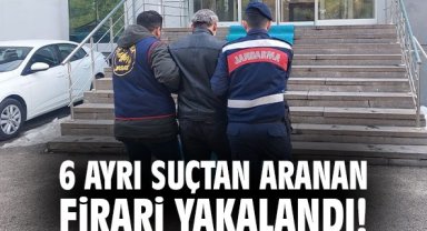 6 Ayrı Suçtan Aranan Firari Yakalandı